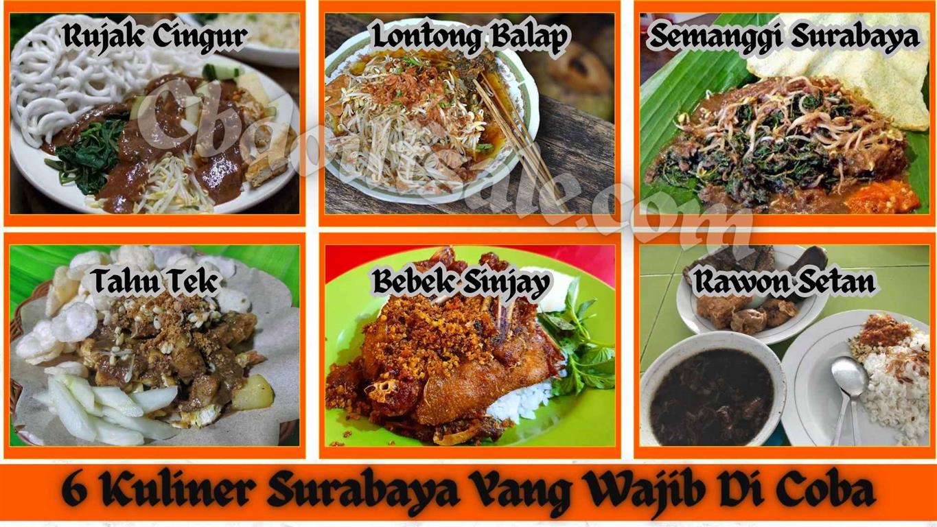 Kuliner Khas Surabaya Yang Wajib Dicoba We Are Here